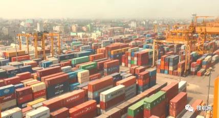 吉大港4萬多個集裝箱積壓,港口致信托運人盡快提箱,并發布強制規定